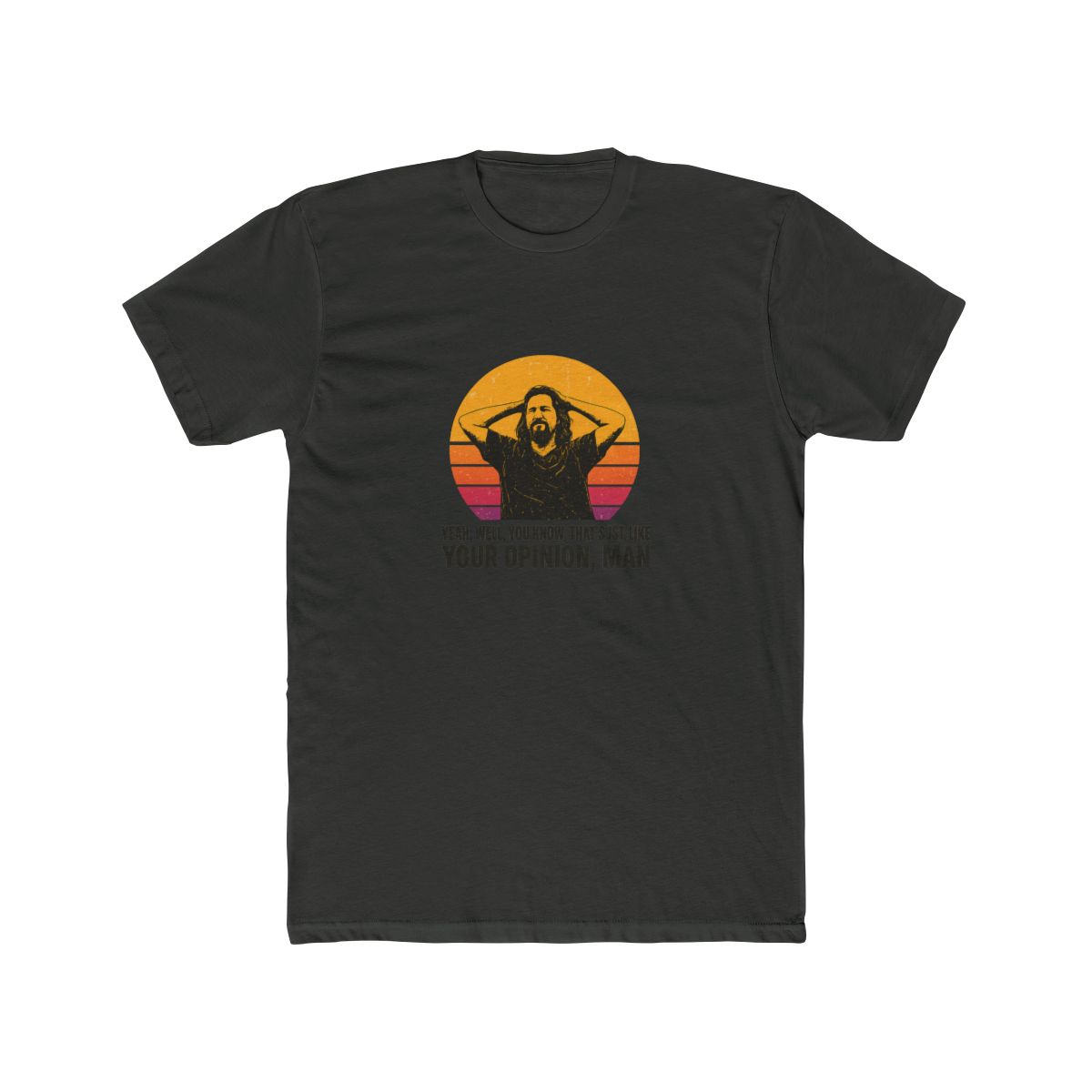 The Dude Your Opinion Man Big Lebowski Funny T-Shirt - alternate angle 3, merchandise