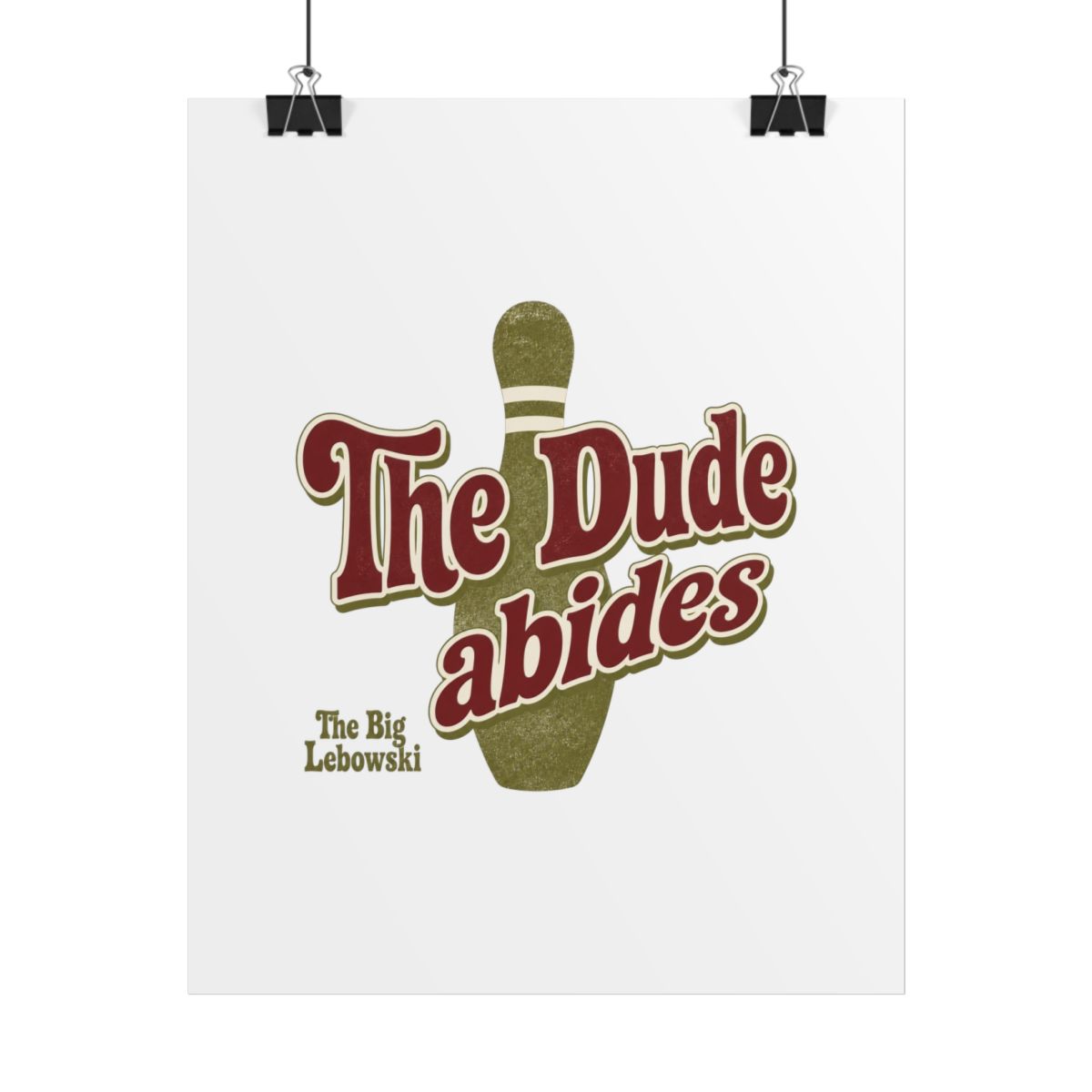 The Big Lebowski "The Dude abides" Poster