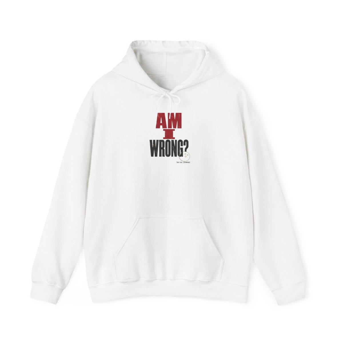 The Big Lebowski "Am I wrong?" Hoodie