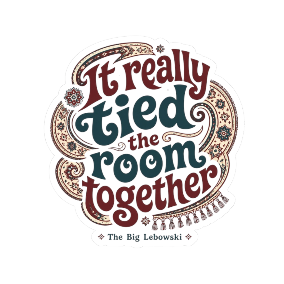 The Big Lebowski "It really tied the room together" Sticker - Official Stickers merchandise