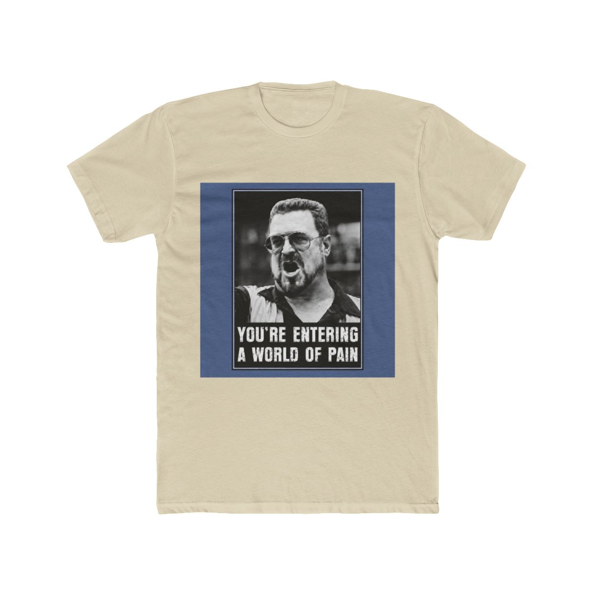 The Big Lebowski You´re Entering A World Of Pain - alternate angle 4, merchandise