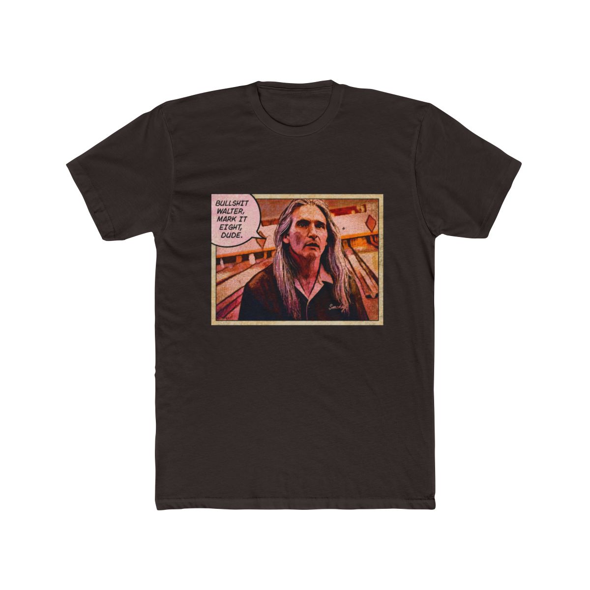 MARK IT EIGHT DUDE! SMOKEY BIG LEBOWSKI T Shirt | The Big Lebowski - alternate angle 3, merchandise