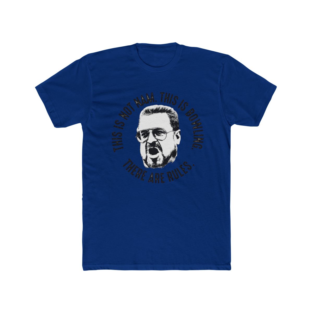 The Big Lebowski - This Is Not Nam - This Is Bowling - There Are Rules T Shirt